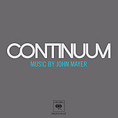 John Mayer Continuum